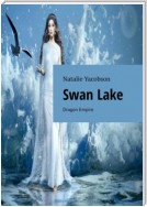 Swan Lake. Dragon Empire