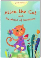 Alice the Cat and the World of Emotions