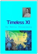 Timeless XI