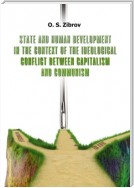State and Human Development in the Context of the Ideological Conflict between Capitalism and Communism