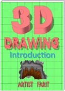 3D drawing. Introduction