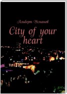 City of your heart