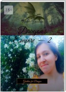 Dragon’s Empire – 2. Goddess for Dragon