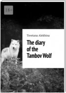 The diary of the Tambov Wolf