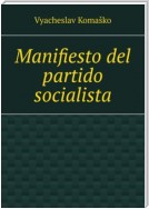 Manifiesto del partido socialista
