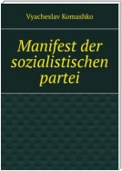 Manifest der sozialistischen partei