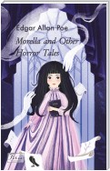 Morella and Other Horror Tales