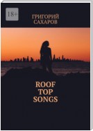 Roof top songs