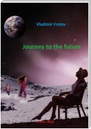 Journey to the future