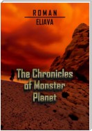 The Chronicles of Monster Planet