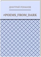 #Poems_from_dark