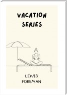 Vacation series
