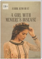 A Girl with Meniere’s Disease