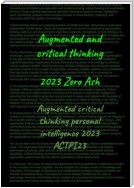 Augmented and critical thinking