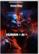 HUMAN + AI =