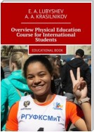 Overview Physical Education Course for International Students. Educational book