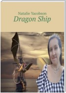 Dragon Ship
