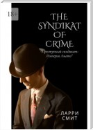 The Syndikat of Crime