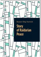 Story of Raidarian Peace