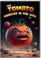 The Tomato Monster in the City