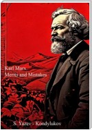 Karl Marx. Merits and mistakes