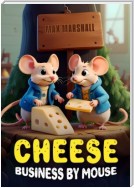 Cheese business by mouse