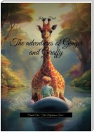 The adventures of Ginger and Giraffy. Chapter One: «The Mysterious Door»