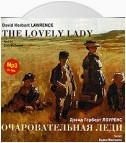 Очаровательная леди. Рассказы / Lawrence, David Herbert. The Lovely Lady. Stories