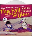 Падение дома Ашеров / Edgar Allan Poe The fall of the house of usher