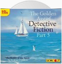 The Golden Age of Detective Fiction. Part 5