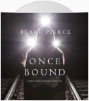 Once Bound