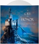 A Cry of Honor