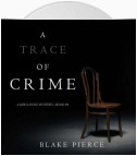 A Trace of Crime