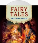 Brothers Grimm. Fairy Tales