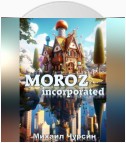 Moroz Incorporated