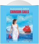 Scarlet Sails / Алые паруса