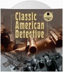 Classic American Detective (Классический американский детектив)