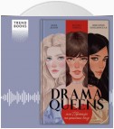 Drama Queens, или Переполох на школьном балу