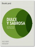 Dulce y sabrosa