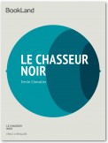 Le chasseur noir