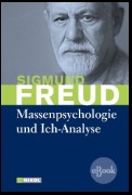 Massenpsychologie und Ich-Analyse