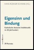 Eigensinn und Bindung