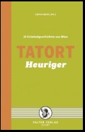 Tatort Heuriger