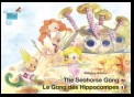 The Seahorse Gang. English-French. / Le gang des hippocampes. Anglais-francais.