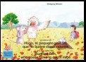 La historia de Hugo, el pequeño gavilán, que no quiere cazar ratones. Español-Inglés. / The story of the little Buzzard Ben, who doesn't like to catch mice. Spanish-English.