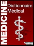 Medicine Dictionnaire Médical