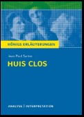 Huis clos (Geschlossene Gesellschaft) von Jean-Paul Sartre.