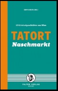 Tatort Naschmarkt