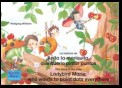 La historia de Anita la mariquita, que quería pintar puntos. Español-Inglés. / The story of the little Ladybird Marie, who wants to paint dots everythere. Spanish-English