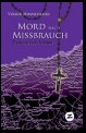 Mord nach Missbrauch